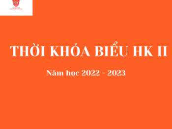 THỜI KHÓA BIỂU HỌC KỲ II, NĂM HỌC 2022 – 2023